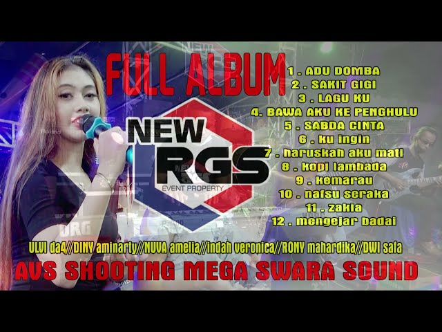 FULL ALBUM NEW RGS||Koplo lagu pilihan Live in jrebeng lor #tranding01 class=