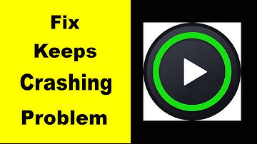 Fix XPlayer App Keeps Crashing | Fix XPlayer App Keeps Freezing | Fix XPlayer App Freezed