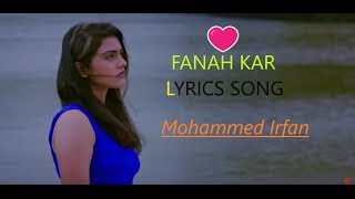 Fanah Kar - Lyrics song | Chahat Ya Nasha | Sanjeev Kumar | Mohammed Irfan