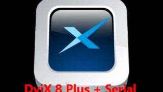 DviX 8 Plus + Serial