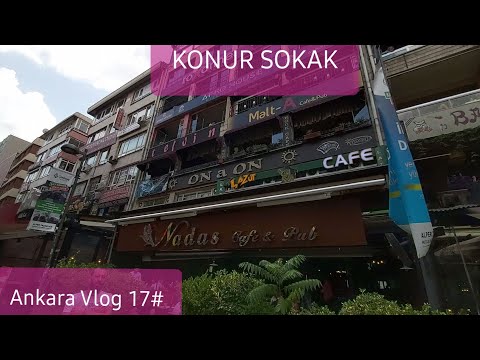 Ankara Vlog 17# Konur Sokak Kızılay