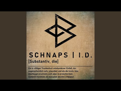 Schnaps I.D.