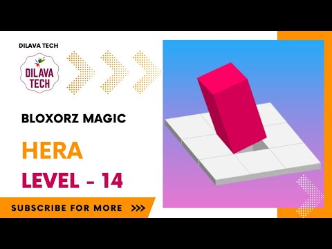 Bloxorz Magic - Hera Level - 14 | Bloxorz- Block And Hole | Gameplay | Walkthrough | Dilava Tech