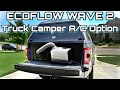 Truck Camper A/C Option : Ecoflow WAVE 2 : 5100 BTU a/c and 6100 BTU heat