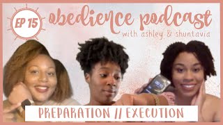 EXECUTION // PREPARATION (Part 3)