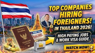 Thailand Jobs 2026 😱 Top Companies Hiring Foreigners Right Now!