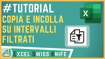 Copia e incolla su intervalli filtrati - Excel Swiss Knife #TUTORIAL