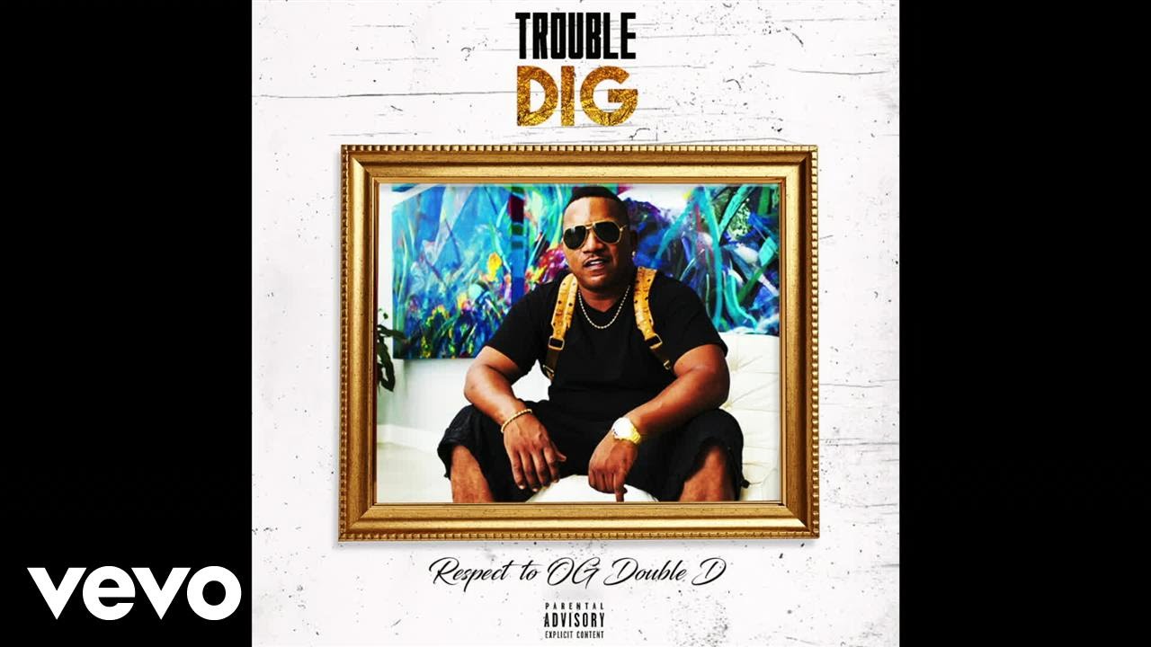 Trouble - Dig - YouTube