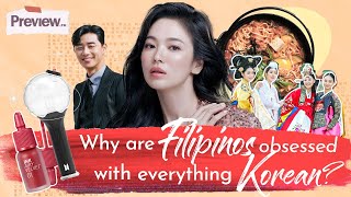 Why Are Filipinos Obsessed with Everything Korean? | The TLDR | PREVIEW