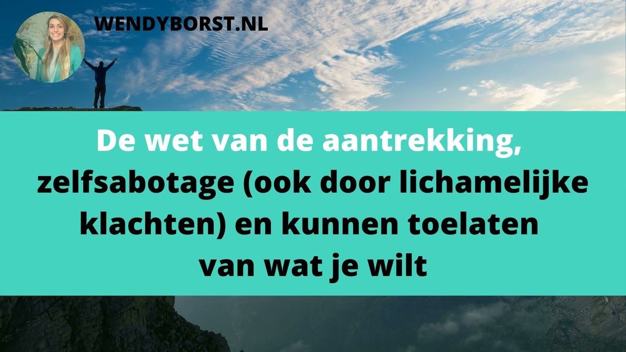 #234 De wet van de aantrekking, zelfsabotage, blokkades en kunnen