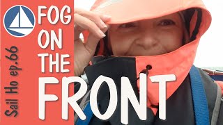 BLIND NAVIGATION in fog - a short passage sailing from Helford to Falmouth: Sail Ho! Ep. 66