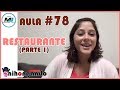 RESTAURANTE (PARTE 1) - AULA #78