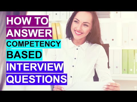 HOW TO ANSWER Competency Based Interview Questions (EXPERT TUTORIAL!)