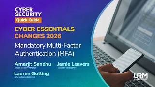 Cyber Security Quick Guide - Cyber Essentials Changes in 2026 - MFA