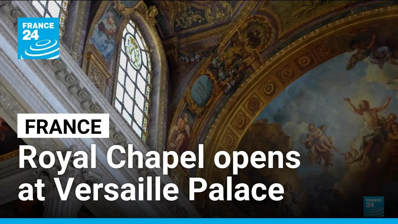 France: Royal Chapel opens for two months at Versailles Palace • FRANCE 24 English
