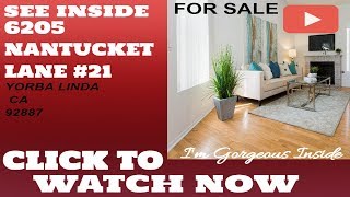 6205 NANTUCKET LANE #21 YORBA LINDA CA 92887 | 714.719.6223 | Mls # Pw 18240734 LN Homes Real estate 6205 NANTUCKET LANE #21 YORBA LINDA CA 92887 | 714.719.6223 | Mls # Pw 18240734 LN Homes Real estate