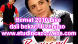 Video thumbnail of "Bernat Show 2010 Dali Bekari Ili zenimo By www.studiocazo.webs.com"
