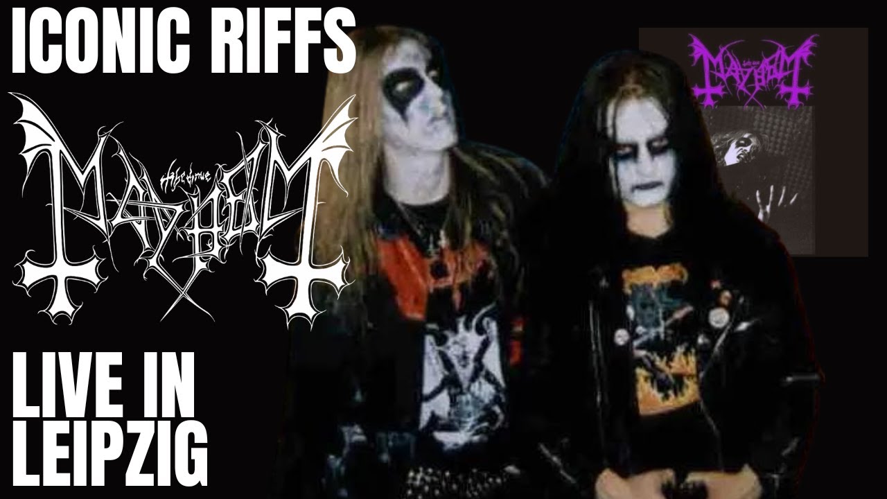 Mayhem Live In Leipzig TOP RIFFS YouTube