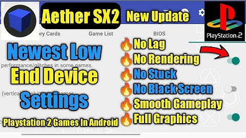 Aethersx2 Emulator Settings For All Games | aether sx2 low end Device settings | PS2 Emulator 60fps