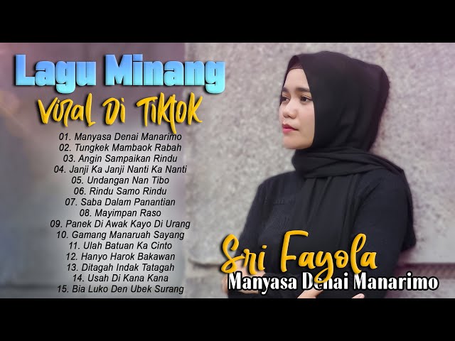 Sri Fayola - Manyasa Denai Manarimo - Lagu Pop Minang Terbaru 2023 Viral Di Tiktok class=
