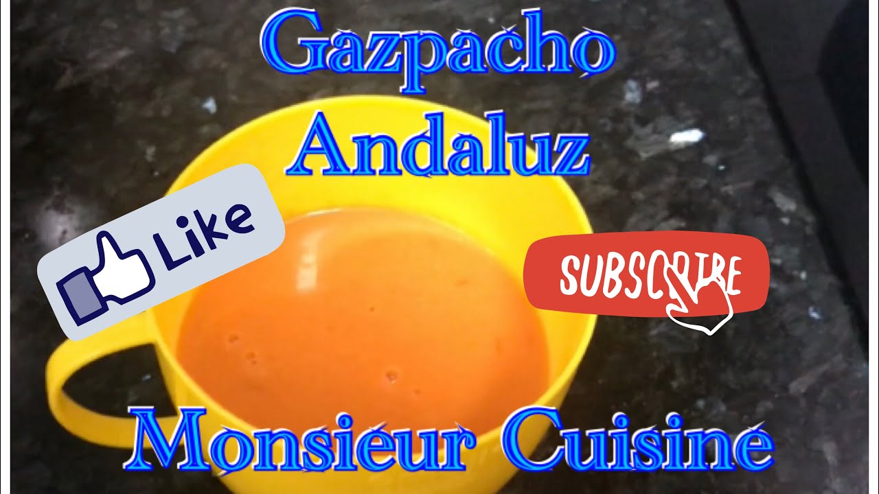 Gazpacho Andaluz en Monsieur Cuisine