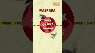 Angka #DBD lagi tinggi! Waspada dengue shock syndrome!