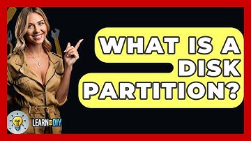 What Is A Disk Partition? - LearnToDIY360.com