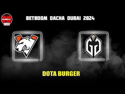 [RU] Gaimin Gladiators-Virtus Pro bo2 | BetBoom Dacha Dubai 2024 Group Stage | Dota Burger