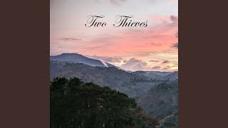 Two Thieves (Acoustic)