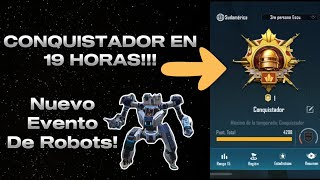 LLEGUÉ A CONQUISTADOR EN 19 HORAS! - PUBG MOBILE