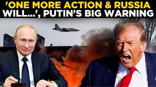 Download Lagu Putin LIVE | ‘One More Action \u0026 Russia Will…’, Putin ‘REPRIMANDS’ Trump After US Seizes Russian Ship MP3