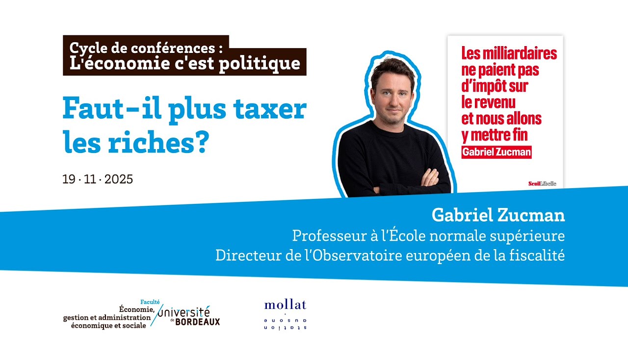 Conférence de Gabriel Zucman