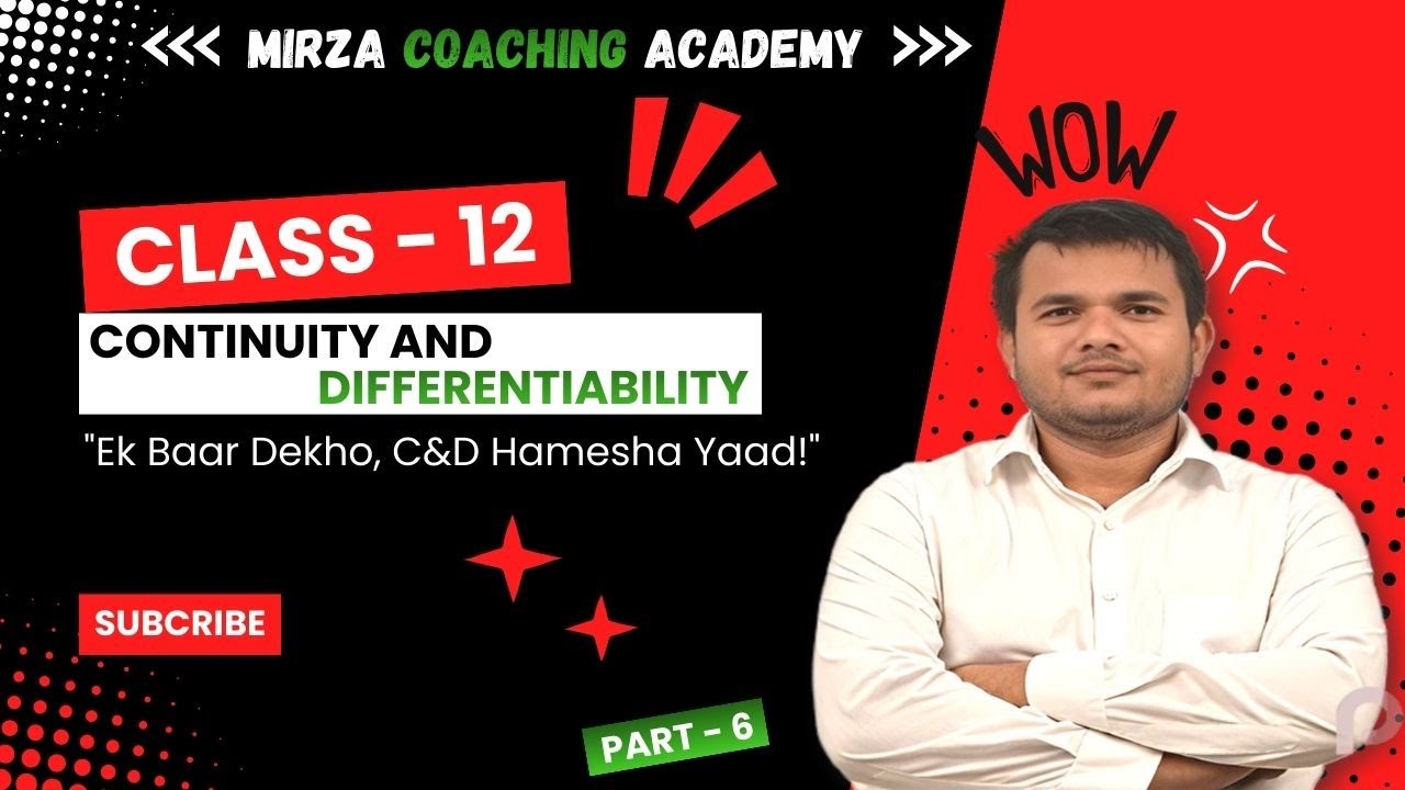 Class 12 Maths Chapter 5 Part 6 | Continuity & Differentiability | Most Important PYQs