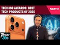 Best Tech Products of 2025 | Smartphones, AI, Laptops &amp; More | Tech360 Awards