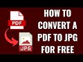 How to Convert PDF to JPG - FREE