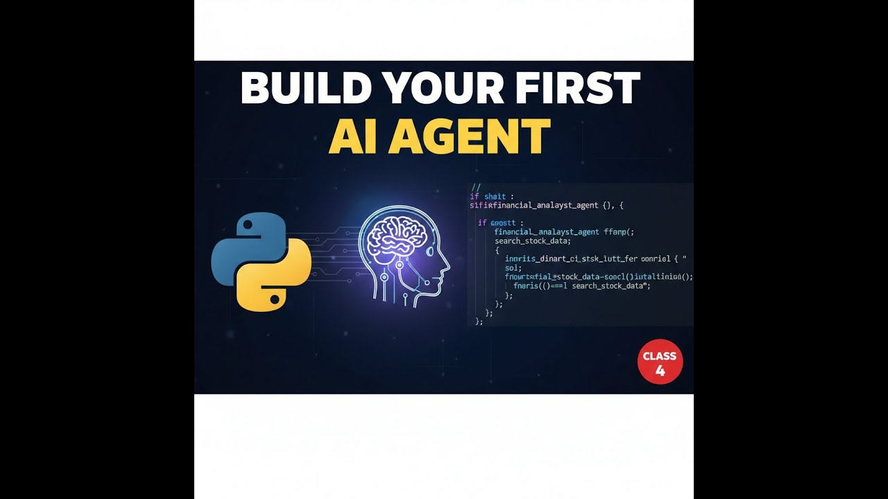 Agentic AI Class 4: Build Your First AI Agent from Scratch in Python