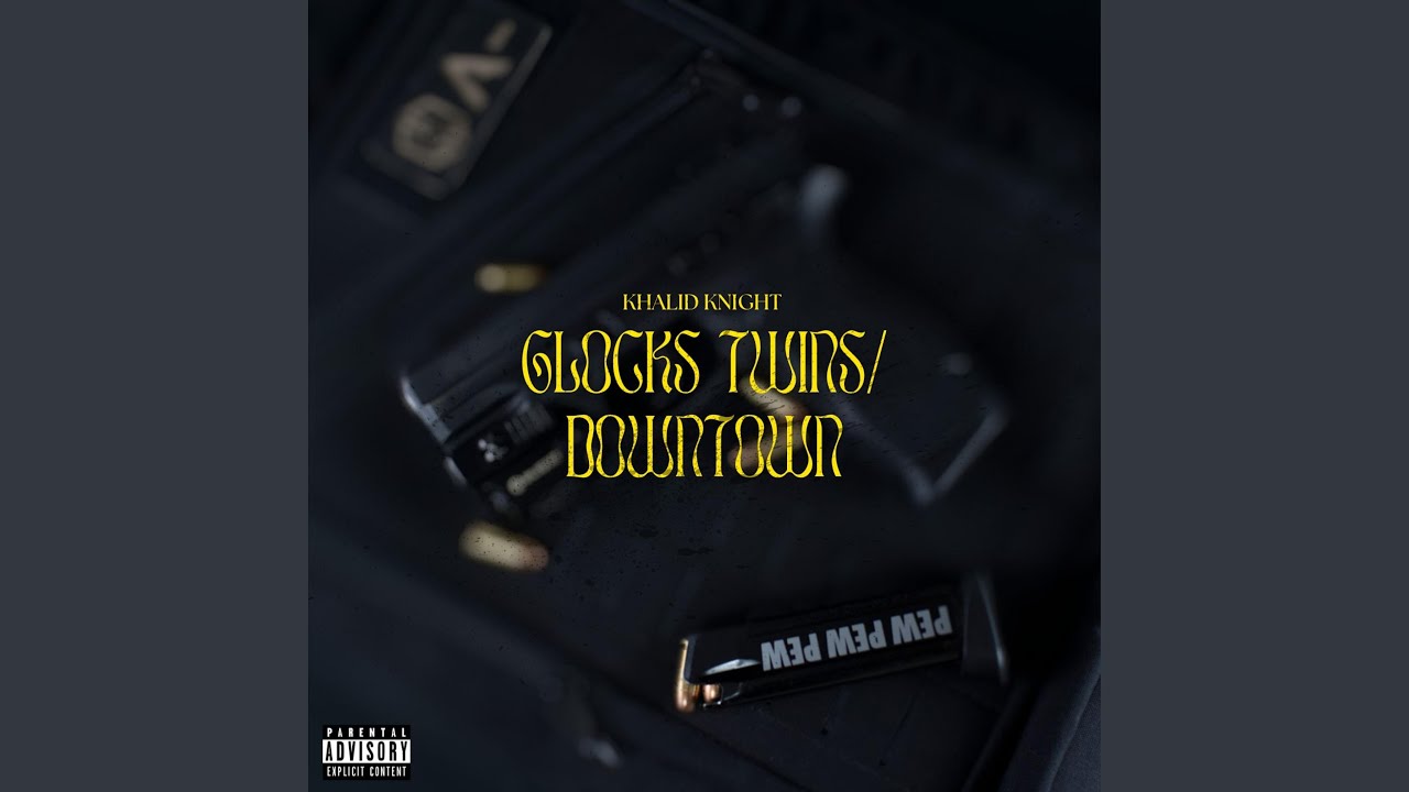 Glocks Twins Downtown Youtube