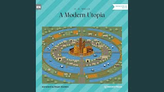 Chapter 7 - A Modern Utopia