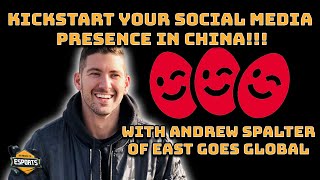 Andrew Spalter (East Goes Global) Talks Social Media, Chinese Data, Ninja, And More On Podcast #300!