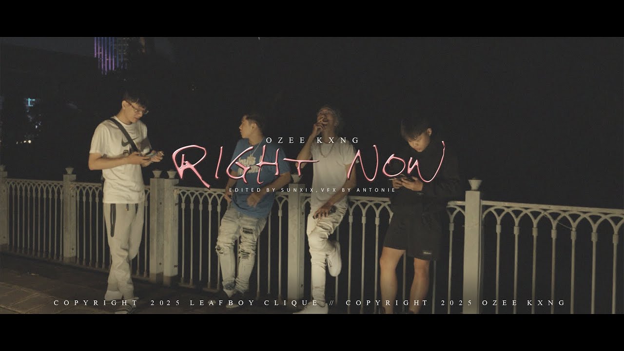 Ozee Kxng - Right Now (Official Video)