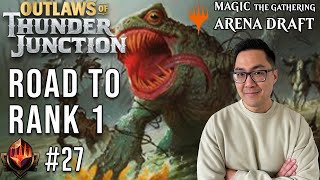 BEWARE The Gitrog Monster! | Mythic 27 | Road To Rank 1 | OTJ Draft | MTG Arena