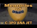 [4K]保存版 ~Memories of C-3PO ANA JET~