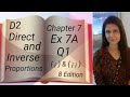 D2 - Chapter 7 - Ex 7A - Q1( ¡ and ¡¡ ) - Direct and Inverse Proportions - (8 Edition)