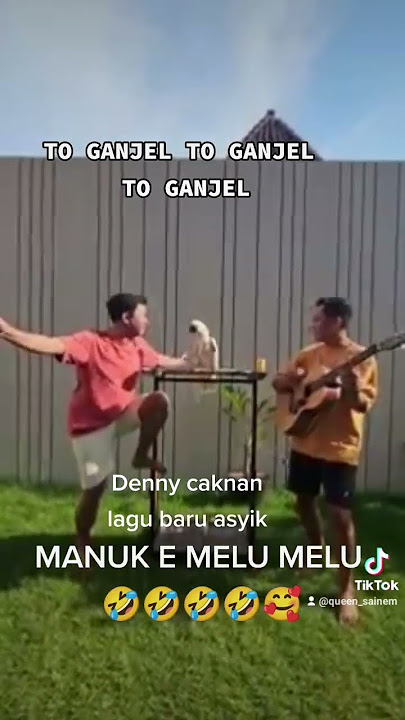DENNY CAKNAN TO GANJEL TO GANJEL #short