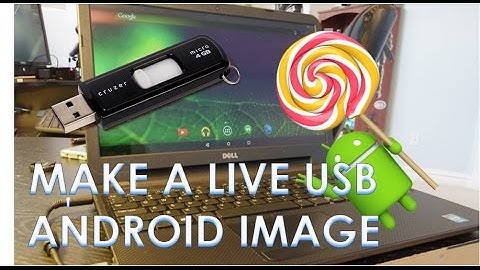 Create a Live Bootable Android USB Flashdrive (for PC