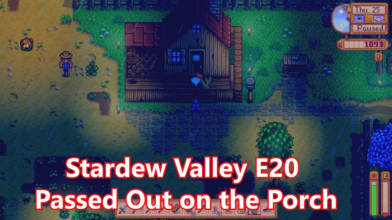 Stardew Valley E20 - Passed Out on the Porch - YouTube