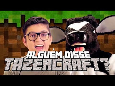 ALGUÉM DISSE TAZERCRAFT?