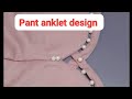 Pant anklet design#worldofcreation#