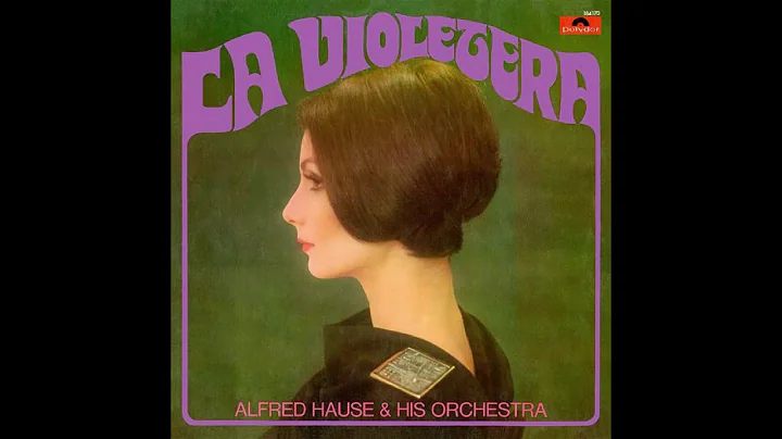 Alfred Hause - La Violetera