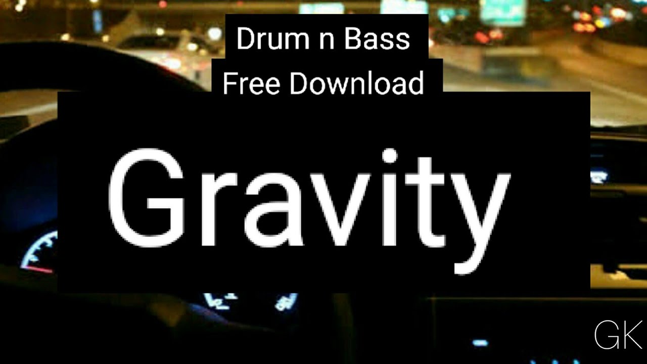 Watch GK-Gravity on YouTube Watch GK-Gravity on YouTube